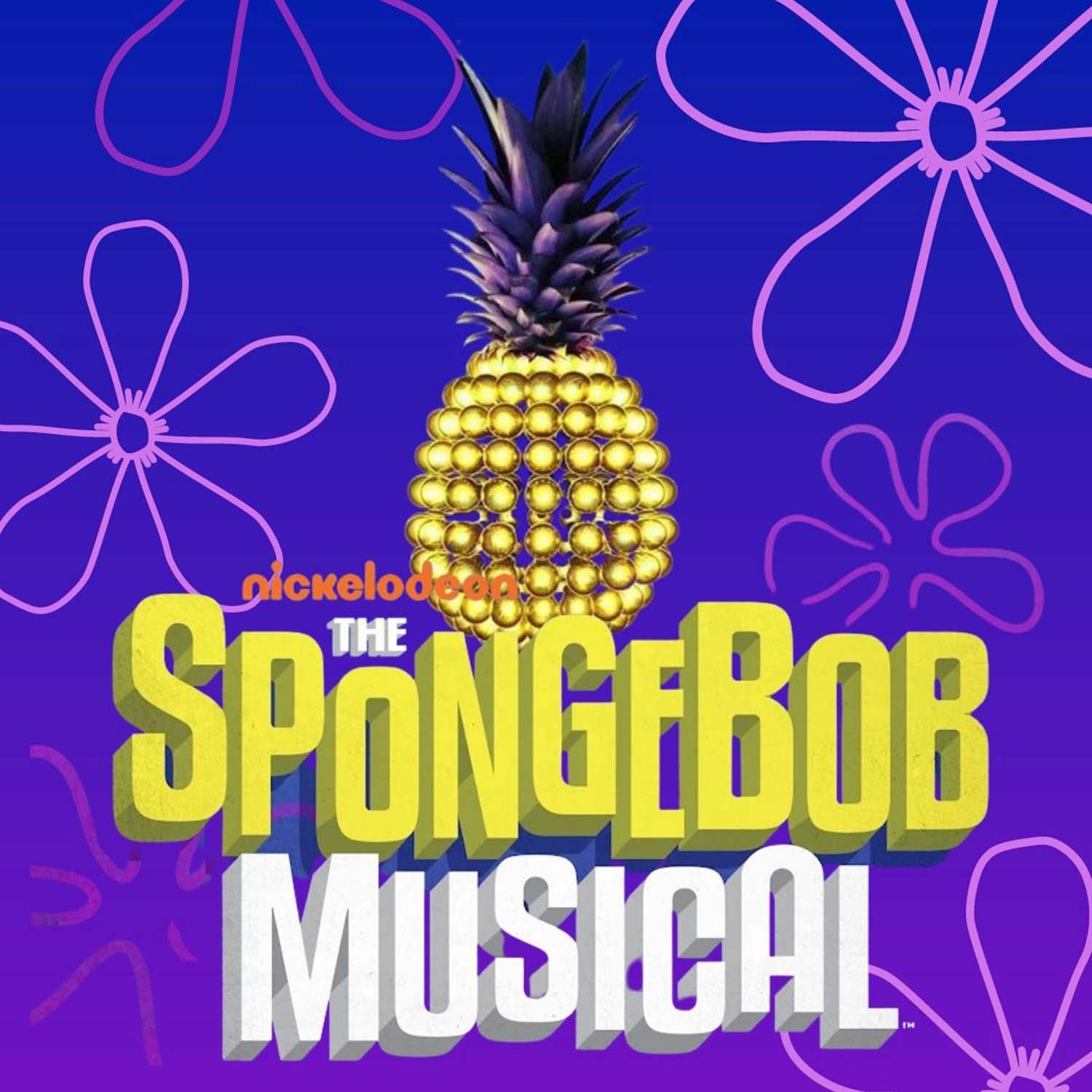 Image is a graphic photo of a pineapple with the words The SpongeBob Musical, promoting musical theater for teens in Whatcom County and a kids drama performance in Bellingham.